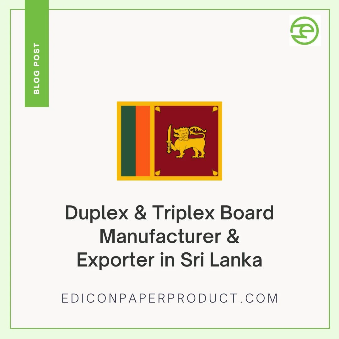 Duplex & Triplex Board Manufacturer & Exporter in Sri Lanka